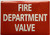 FIRE DEPARTMENT VALVE STICKER/DECAL