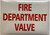 FIRE DEPARTMENT VALVE STICKER/DECAL  Signage