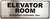 ELEVATOR ROOM AUTHORIZED PERSONNEL ONLY   Signage