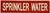Sprinkler water sticker  Fire Department Sign