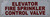 ELEVATOR FIRE SPRINKLER CONTROL VALVE SIGN