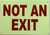 NOT AN EXIT  Hpd Sign