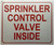 SPRINKLER CONTROL VALVE INSIDE SIGN
