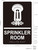 SPRINKLER ROOM  Raised letters & Grade 2 Braille - Includes Red Adhesive pad for Easy Installation Signage