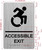 ACCESSIBLE EXIT  with Raised letters/Image & Grade 2 Braille - Includes Red Adhesive pad for Easy Installation  Sign