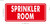 SPRINKLER ROOM Hpd Sign