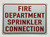 Fire Department Sprinkler Connection   Sign