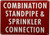 Combination standpipe and sprinkler connection   Signage
