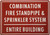 Combination fire standpipe and sprinkler system  entire building   Sign