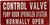 CONTROL VALVE pump room sprinkler system normally open Hpd Sign