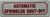 Automatic sprinkler shut-off SIGN