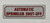 Automatic sprinkler shut-off Hpd Sign