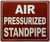 Air pressurized standpipe   Signage