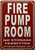 Sign FIRE PUMP