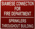 SIAMESE CONNECTION FOR FIRE DEPARTMENT SPRINKLERS THROUGHOUT BUILDING SIGN