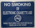 SIGN NYC Smoke Free Act "No Smoking or Electric Cigarette Use" + Warning ( Blue)