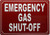 EMERGENCY GAS SHUT-OFF   Signage