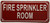 FIRE SPRINKLER ROOM SIGN