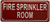 FIRE SPRINKLER ROOM   Fire Department Sign