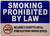 Smoking Prohibited by Law Including e-Cigarettes and All Other Electronic Smoking Devices