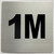 Apartment number 1M signage