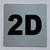 Signage Apartment number 2D