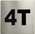 Apartment number 4T sign