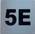 Apartment number 5E signage