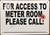 For Access to Meter Room Please Call_ Sign