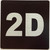 Sign Apartment number 2D  - UNIT NUMBER 2D /SUITE 2D  (BLACK, DOUBLE SIDED TAPE) -Broadway Line
