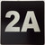 Signage Apartment number 2A  - UNIT NUMBER 2A /SUITE 2A  (BLACK, DOUBLE SIDED TAPE) -Broadway Line