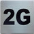 Sign Apartment number 2G  - UNIT NUMBER 2G  (SILVER, DOUBLE SIDED TAPE) -Broadway Line