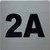 Signage Apartment number 2A  - UNIT NUMBER 2A  (SILVER, DOUBLE SIDED TAPE) -Broadway Line