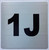 Signage Apartment number 1J  - UNIT NUMBER 1J  (SILVER, DOUBLE SIDED TAPE) -Broadway Line