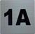Sign Apartment number 1A  - UNIT NUMBER 1A  (SILVER, DOUBLE SIDED TAPE) -Broadway Line