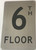 6TH Floor Sign