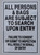 SIGN All Persons & Bags Subject to Search  (Double Sided Tape,Aluminium, White )