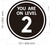 YOU ARE ON LEVEL 2 STICKER/DECAL Signage