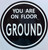YOU ARE ON FLOOR GOUND STICKER/DECAL Signage