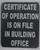 SIGN Certificate of Operation is ON File in Building Office
