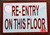 Sign Re-Entry on This Floor