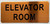 ELEVATOR ROOM SIGN