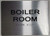 HOTEL BOILER ROOM SIGN