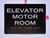 BRAILLE ELEVATOR MOTOR ROOM SIGN
