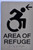 HOTEL AREA OF REFUGE LEFT SIGN