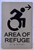 ADA AREA OF REFUGE RIGHT SIGN