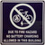 Due to fire hazard no battery charging allowed in this building    Signage