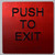 ADA PUSH TO EXIT SIGN