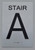 BRAILLE STAIR A SIGN