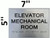 HOTEL ADA ELEVATOR MECHANICAL ROOM SIGN